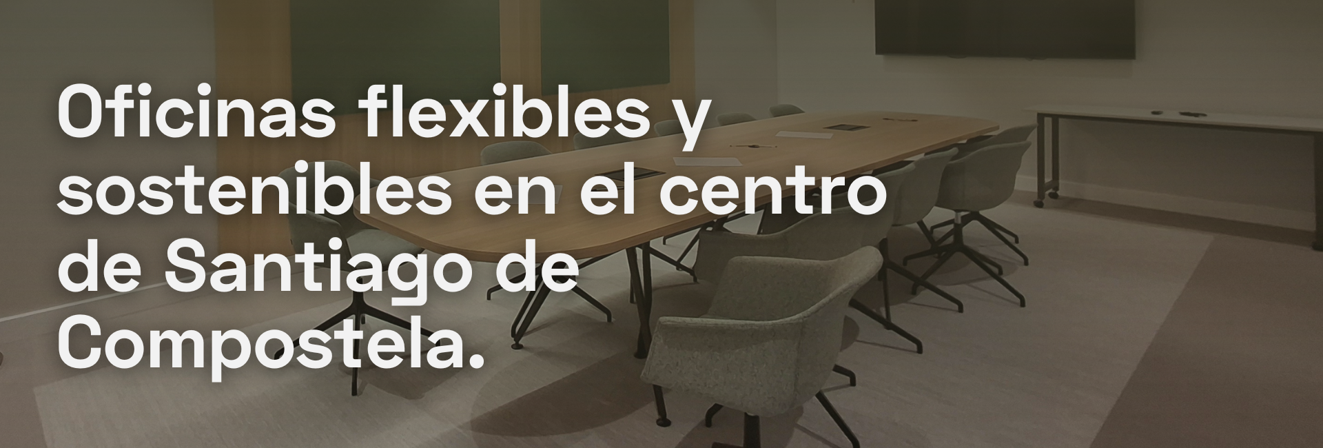 Coworking en Santiago de compostela